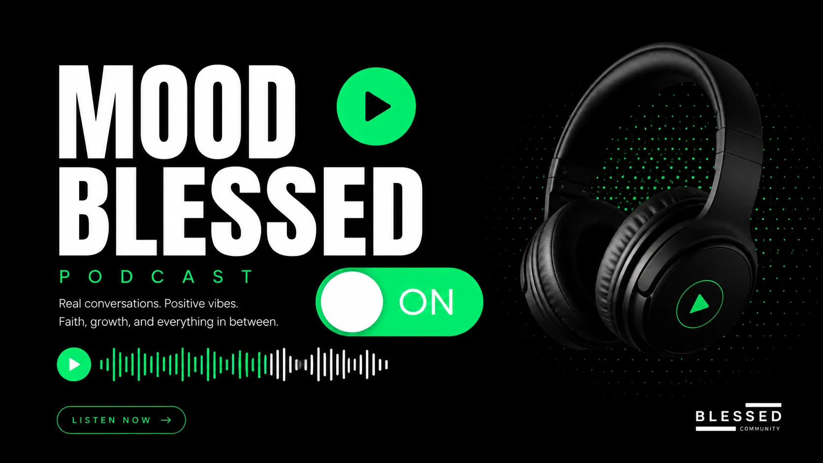Podcast MOOD BLESSED
